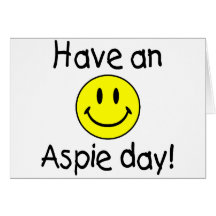Ha en Aspie dag (smileyen) Hälsnings Kort