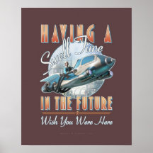 Ha en dyning Time i det framtida (16x20") Posters