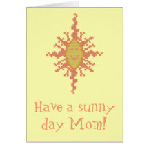 Ha en solig dagmamma! Sunburst Notecard Hälsningskort