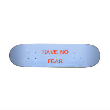 HA INGEN SKRÄCK SKATE BOARD DECK