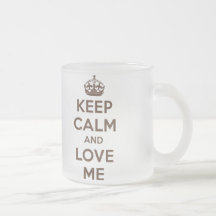 håll lugn och älska mig rosor & bryna kaffe muggar