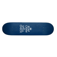 Håll lugn och stava kontrollen (med fel) (någon fä skate board deck
