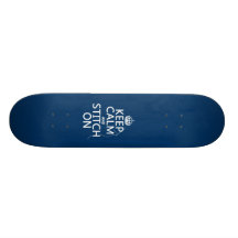 Håll lugn och sy på (alla färger) skateboard decks