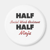 Halv assistent halva Ninja för socialt arbete Magneter