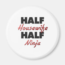 Halv hemmafru halva Ninja Magnet För Kylskåp