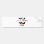 Halv socialarbetare halva Ninja Bildekal
