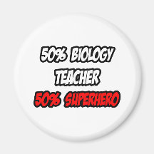 Halv Superhero för biologilärare… till hälften Magneter För Kylskåp