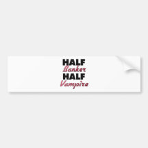 Halv vampyr för halv bankir bildekaler