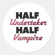 Halv vampyr för halv begravningsentreprenör klistermärke