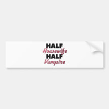 Halv vampyr för halv hemmafru bildekaler