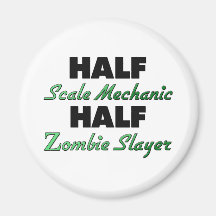 Halv ZombieSlayer för halv skalaa mekaniker Kylskåps Magneter