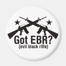 Har EBR? AR15 Magnet För Kylskåp