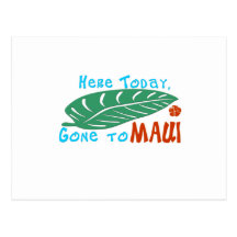 Här i dag väck till den Maui tshirten Vykort