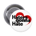 Haters som går att hata pins