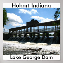 Hobart Indiana, LakeGeorge fördämning Affischer