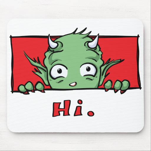 "Högt.", Monster - Mousepad Musmatta