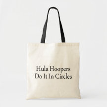 Hula Hoopers gör det cirklar in Tygkassar