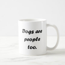 Hundar är folk för kaffe mugg