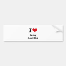 I Heart Being Assertive Bumper Sticker