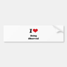 I Heart Being Observed Bumper Sticker