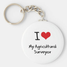 I heart My Agricultural Surveyor Key Chains