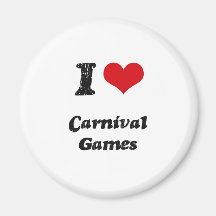 I love Carnival Games Refrigerator Magnets