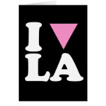 I LOVE GAY LA - WHITE -.png Greeting Cards