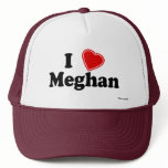 I Love Meghan Trucker Hats