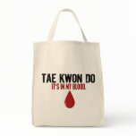 I mitt blod TAE KWON GÖR
