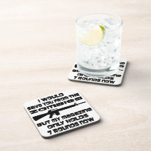 I Would Save You From The Zombies But My Magazine Beverage Coaster