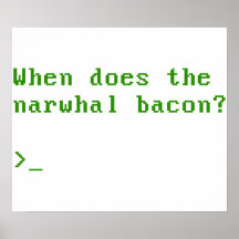 Ifrågasätta, när gör den Narwhal baconVGAEN Reddit Print