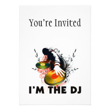 I'm The DJ Rockin The Turntables Invitations