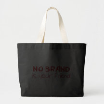 Ingen Brand är din vänanti-consumeristen slogan Tygkasse