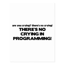 Ingen gråt, i att programmera vykort
