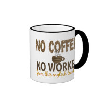 Inget kaffe ingen Workee engelskalärare Kaffe Koppar