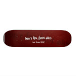 Inte H8 precis Sk8 gör designen #2 Skateboard