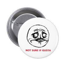 Inte Sure om Gusta - Pinback knäppas Pins