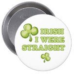 Irländare var jag rak pins