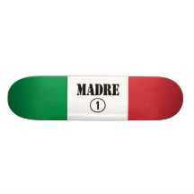 Italienare - talande mammor & mammor: Madre Numero Anpassad Skate Board
