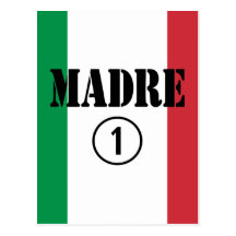 Italienare - talande mammor & mammor: Madre Numero Vykort