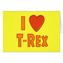 Jag älskar älskare för den T-Rex TyrannosaurusRex  Hälsnings Kort