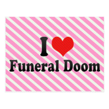 Jag älskar begravnings- Doom Vykort