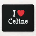 Jag älskar den Celine hjärtaT-tröja Musmattor