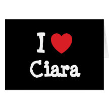 Jag älskar den Ciara hjärtaT-tröja Hälsningskort