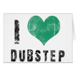 Jag älskar Dubstep Kort