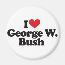 Jag älskar George W Bush Kylskåps Magneter