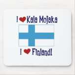 Jag älskar Kala Mojaka som jag älskar Finland