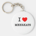 Jag älskar MEERKATS Nyckel Ring