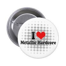Jag älskar metalliskt Hardcore Knappar Med Nål