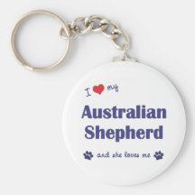 Jag älskar min australian shepherd (den kvinnliga  nyckel ring